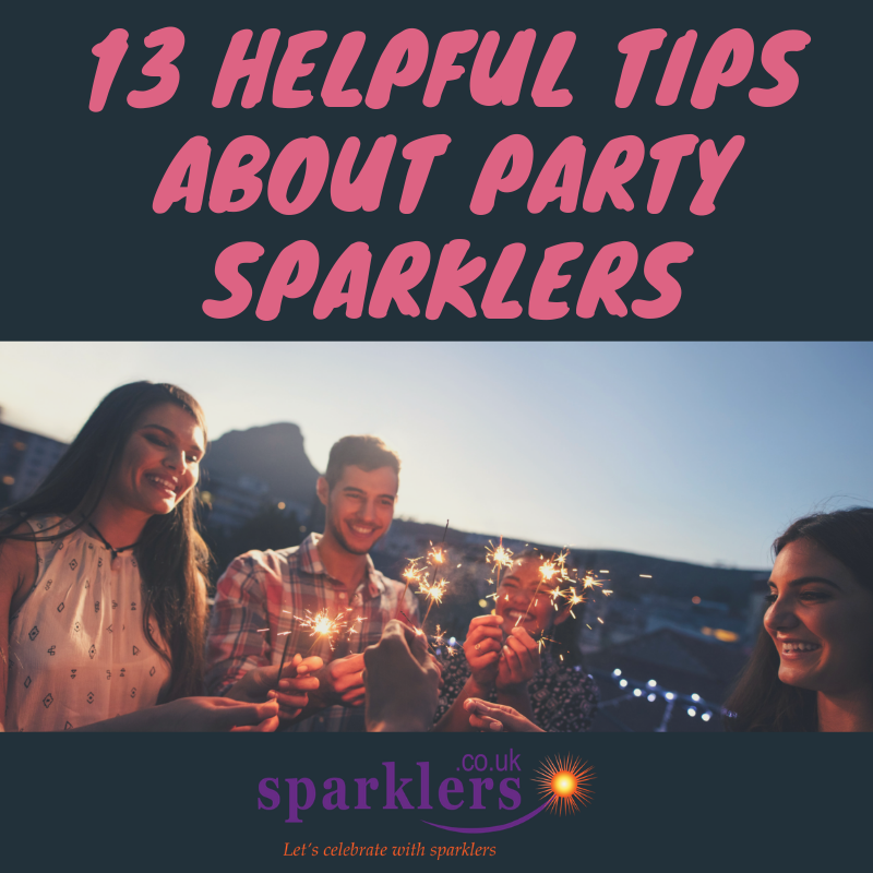 13-Helpful-Tips-About-Party-Sparklers-image -1