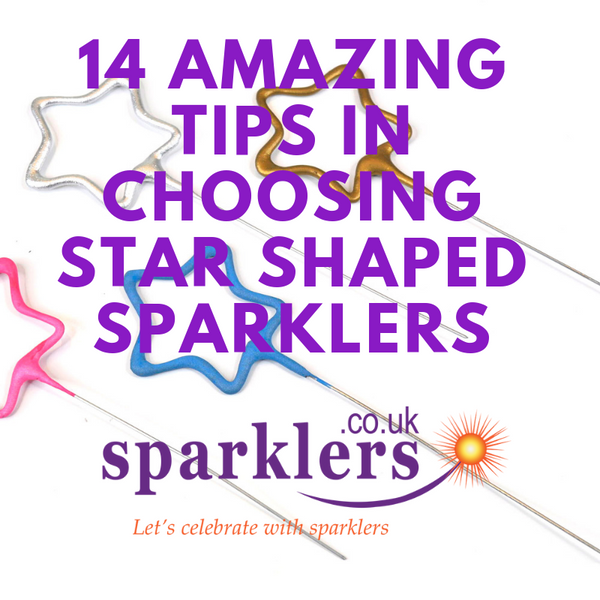 14-Amazing-Tips-In-Choosing-Star-Shaped-Sparklers-image-1