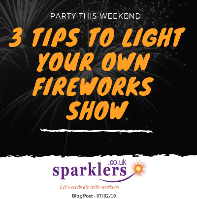 3 Tips To Light Your Own Fireworks Show