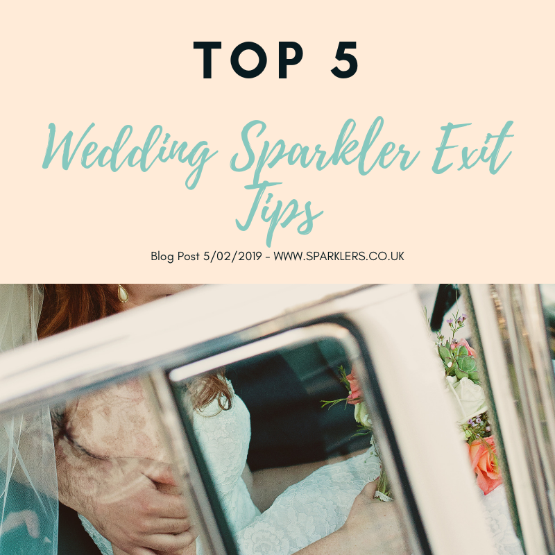 Top 5 Wedding Sparkler Exit Tips