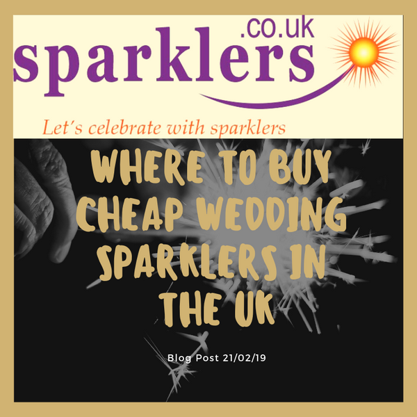 Where to buy cheap wedding sparklers in the UK